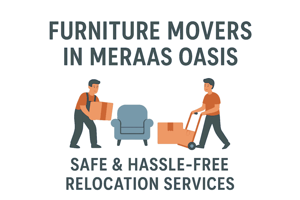 Furniture Movers in Meraas Oasis